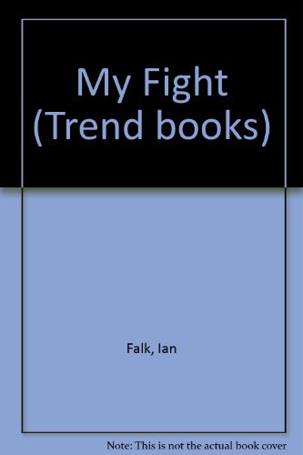 My Fight(trend) (9780602224103) by FALK