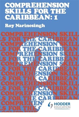 Comprehension Skills For The Caribbean : Book1: Bk. 1 (9780602225179) by Roy Narinesingh