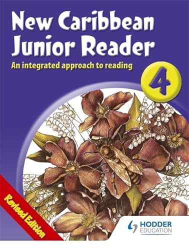 Stock image for New Caribbean Readers: Junior 4 (New Caribbean Readers) for sale by Kennys Bookshop and Art Galleries Ltd.