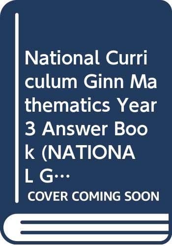 Stock image for National Curriculum Ginn Mathematics: Ans.Bk Level 3 (NATIONAL GINN CURRICULUM MATHEMATICS) for sale by AwesomeBooks
