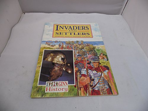 Stock image for Ginn History :Key Stage 2 : Invaders And Settlers :Pupil Book (NEW GINN HISTORY) [Paperback] Farmer, A for sale by tomsshop.eu