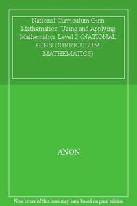 Stock image for National Curriculum Ginn Mathematics: Using and Applying Mathematics Level 2 (NATIONAL GINN CURRICULUM MATHEMATICS) for sale by AwesomeBooks