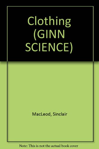 Imagen de archivo de Ginn Science : Year 4 Pupil Book :Clothing a la venta por Goldstone Books