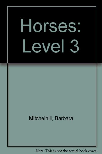Beispielbild fr Horses: Level 3 zum Verkauf von Wonder Book