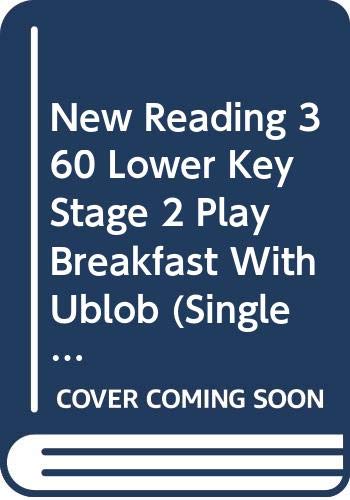 Breakfast with Ublob - Single Copy (Ginn New Reading 360 Lower Key Stage 2 Play) (9780602257699) by Sam McBratney