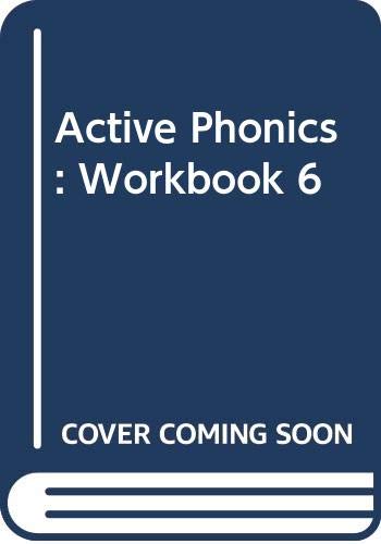 Active Phonics: Workbook 6 (Active Phonics) (9780602260064) by Johnson, Gillian