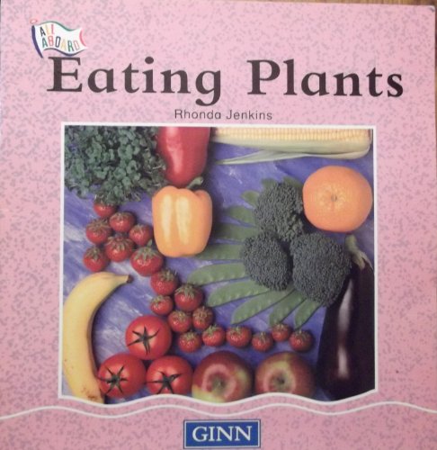 Imagen de archivo de All Aboard : Stage 3 Non-Fiction:Eating Plants a la venta por WorldofBooks