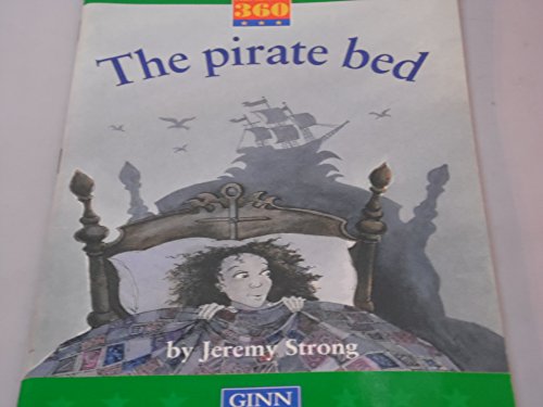 Beispielbild fr New Reading 360 Level 9: Book 5- The Pirate Bed zum Verkauf von WorldofBooks
