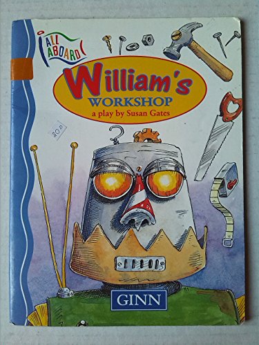 Stock image for William's Workshop for sale by Better World Books Ltd