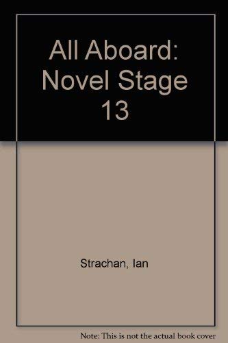 Beispielbild fr All Aboard: Novel Stage 13 zum Verkauf von Reuseabook