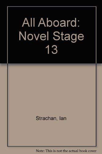 Stock image for All Aboard: Novel Stage 13 for sale by Reuseabook