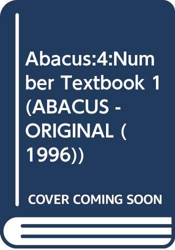 Imagen de archivo de Abacus:4:Number Textbook 1: Number Year 4 (ABACUS - ORIGINAL (1996)) a la venta por AwesomeBooks
