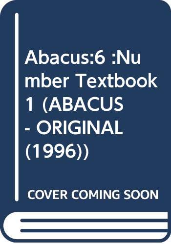 Stock image for Abacus:6 :Number Textbook 1: Number Year 6 (ABACUS - ORIGINAL (1996)) for sale by AwesomeBooks