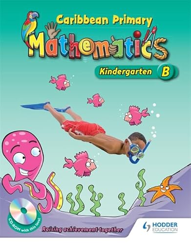 9780602269746: Caribbean Primary Maths Kindergarten B Pupil Book 2nd Ed