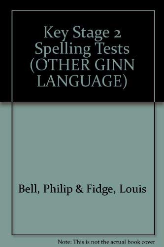 Imagen de archivo de KEY STAGE 2 SPELLING TESTS: Age 10-11 a la venta por Stephen Dadd