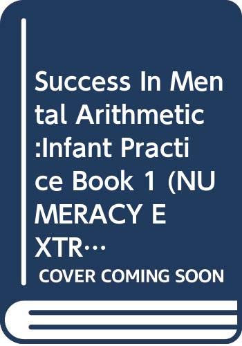 9780602278878: Success in Mental Arithmetic: Practice Book 1 (Ginn Numeracy Extras: Success in Mental Arithmetic)