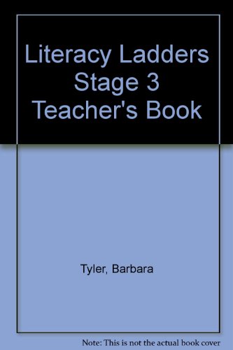 Literacy Ladders Stage 3 Teacher's Book (9780602285081) by Tyler, Barbara