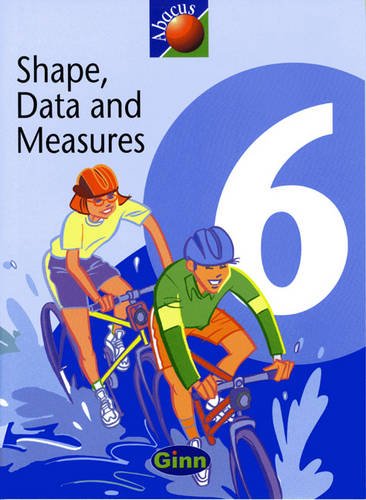 Imagen de archivo de 1999 Abacus Year 6 / P7: Textbook Shape, Data & Measures: Shape, Data and Measures Textbook Year 6 (NEW ABACUS (1999)) a la venta por AwesomeBooks