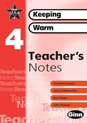 9780602299224: New Star Science: Year 4: Keeping Warm Teacher Notes