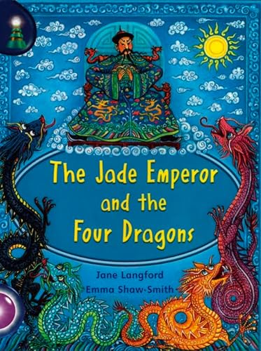 Lighthouse: Year 2 Purple - The Jade Emperor and the Four Dragons (Lighthouse) (9780602300883) by Jane Langford