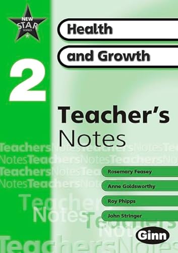 9780602301521: New Star Science Yr2/P3: Heath and Growth Teacher's Notes