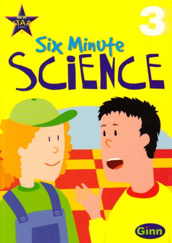Imagen de archivo de New Star Science Six Minute Science Year 3/P4: Activities (STAR SCIENCE NEW EDITION) a la venta por Reuseabook