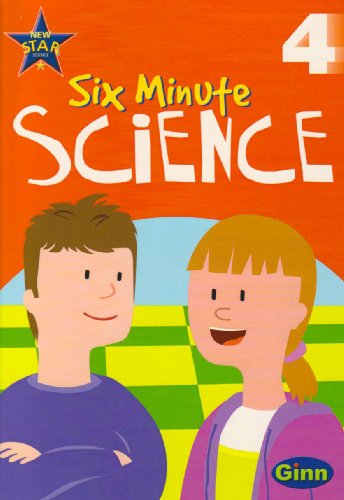 Imagen de archivo de Ginn Six Minute Science: Year 4: Age 8 to 9 (STAR SCIENCE NEW EDITION) a la venta por WorldofBooks