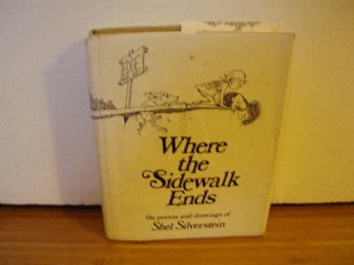 Stock image for Where the Sidewalk Ends: Poems and Drawings for sale by Hawking Books