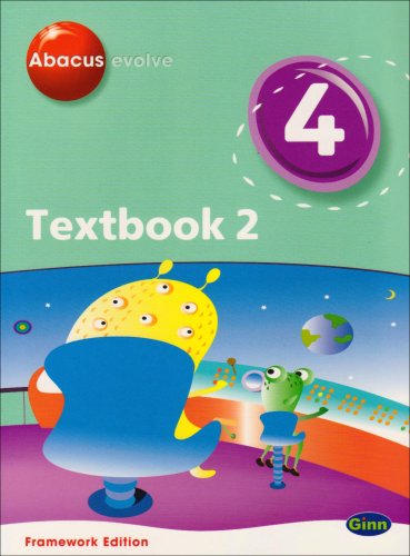 Beispielbild fr Abacus Evolve Year 4/P5 Textbook 2 Framework Edition (Abacus Evolve Fwk (2007)) zum Verkauf von WorldofBooks