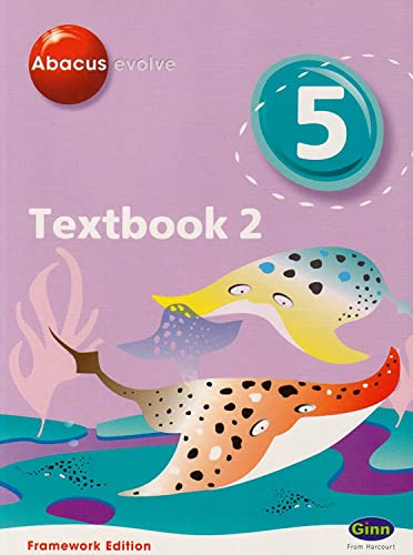 Stock image for Abacus Evolve Year 5/P6 Textbook 2 Framework Edition (Abacus Evolve Fwk (2007)) for sale by WorldofBooks