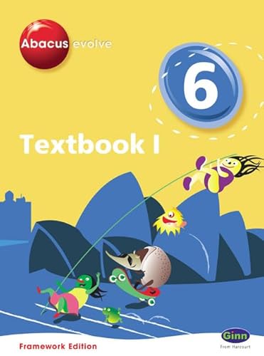 Beispielbild fr Abacus Evolve Framework Edition Year 6/P7: Textbook 1 (Abacus Evolve Fwk (2007)) zum Verkauf von WorldofBooks