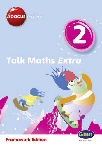Abacus Evolve (non-UK) Year 2: Talk Maths Extra Multi-User Pack (Abacus Evolve Fwk (2007) Talk Maths) (9780602575908) by Kerwin, Jennie; Koll, Ms Hilary; Mills, Mr Steve