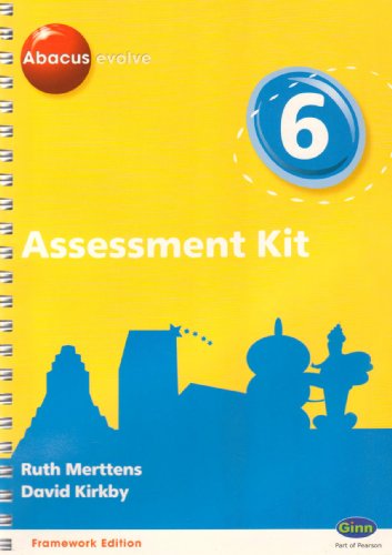 Abacus Evolve Year 6 Assessment Kit Framework (9780602577599) by R. Merttens