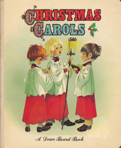 9780603002359: Christmas Carols (A Dean Board Book)