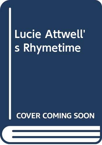 Beispielbild für Lucie Attwell's Rhymetime zum Verkauf von WorldofBooks