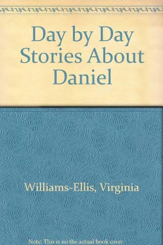 Beispielbild fr Day by Day Stories About Daniel zum Verkauf von Ammareal