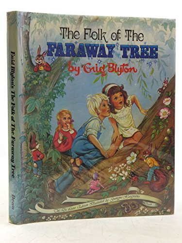 9780603003295: The Folk of the Faraway Tree