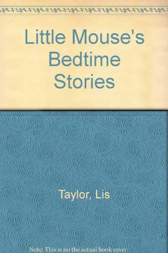 Stock image for Little Mouse's Bedtime Stories for sale by Goldstone Books