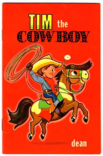 9780603012327: Tim the cowboy (Dean's little gem series)