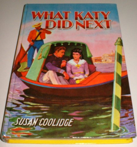 Imagen de archivo de What Katy Did Next (Classic Reward) a la venta por Better World Books