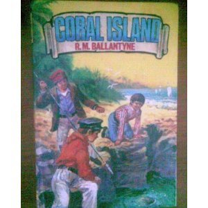 9780603030239: Coral Island (08447) (Deans Children Classics)