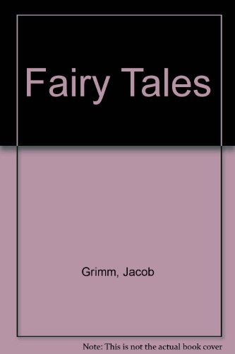 Fairy Tales (9780603030406) by Jacob Grimm; Wilhelm Grimm