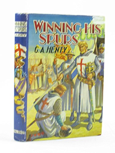 Stock image for Winning His Spurs (Classics) for sale by WorldofBooks