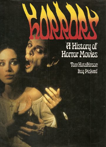 9780603031229: HORRORS: A HISTORY OF HORROR MOVIES.