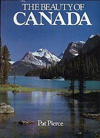 Imagen de archivo de The Beauty of Canada a la venta por Library House Internet Sales