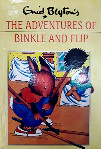 Stock image for The Adventures of Binkle and Flip for sale by Reuseabook