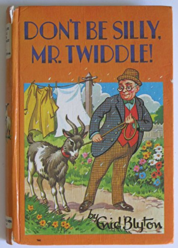 9780603032806: Don't Be Silly, Mr. Twiddle!