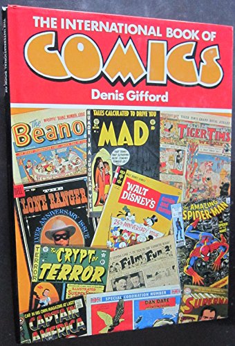 Beispielbild fr THE INTERNATIONAL BOOK OF COMICS. zum Verkauf von Cambridge Rare Books