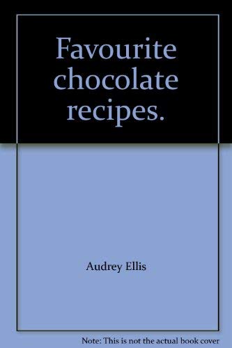 Beispielbild fr Favourite Chocolate Recipes zum Verkauf von WorldofBooks