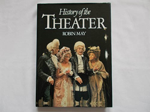 Beispielbild fr History of the Theatre zum Verkauf von WorldofBooks